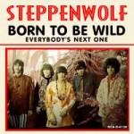 Steppenwolf Born to Be Wild