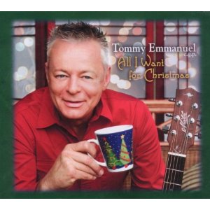 Tommy Emmanuel - All I Want For Christmas