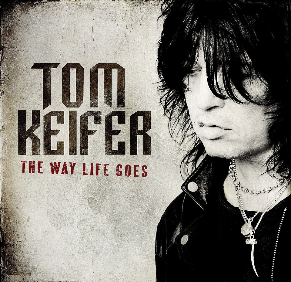 tom-keifer-the-way-life-goes-promo-cover-pic