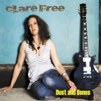 Clare Free: Dust and Bones Album Review