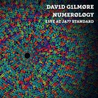 David Gilmore Release Numerology – Live at Jazz Standard