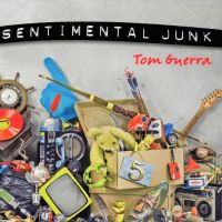 Tom Guerra Talks About His New Album Sentimental Junk, and Getting It All Together