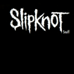 Slipknot Snuff