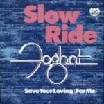 Foghat Slow Ride